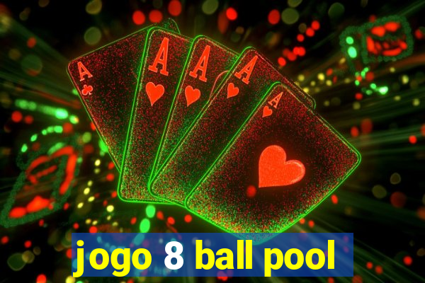 jogo 8 ball pool